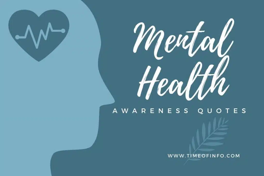 Mental Health Awareness Quotes