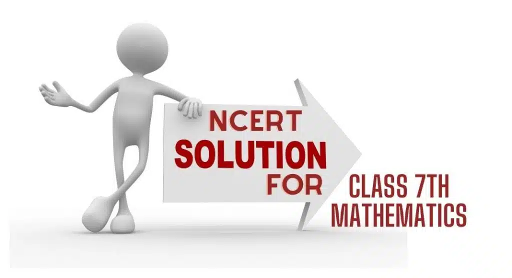 NCERT solutions for class 7th mathematics