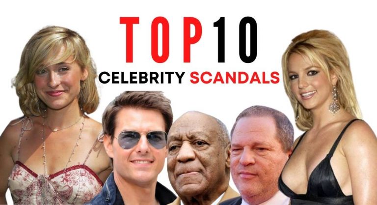 Top 10 Celebrity Scandals