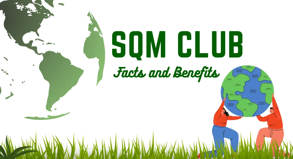 SQM Club