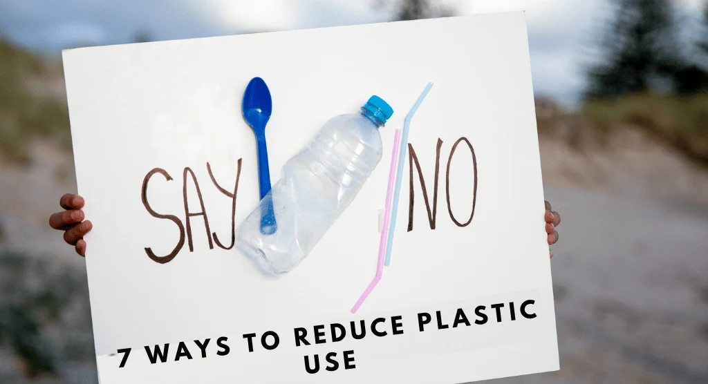 Reduce Plastic Use