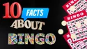 10 Facts About Bingo