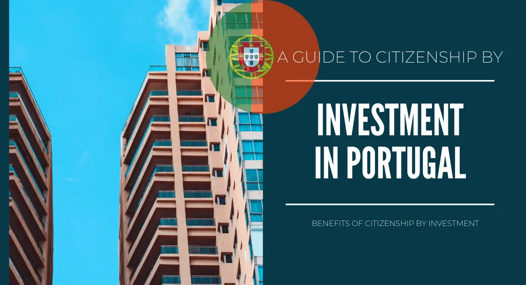 Citizenship by investment in Portugal