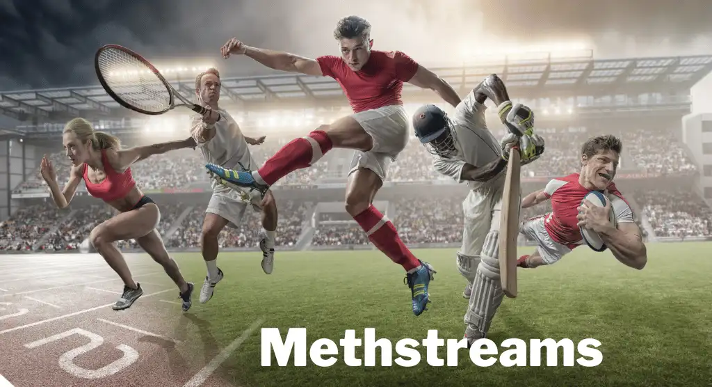 MethStreams: What is It and How to Use It? | Time Of Info