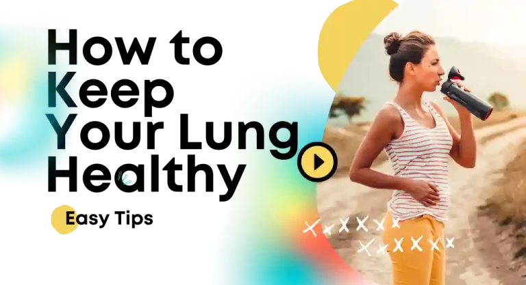 How to Keep Your Lung Healthy