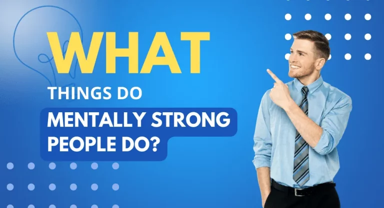 Mentally Strong People