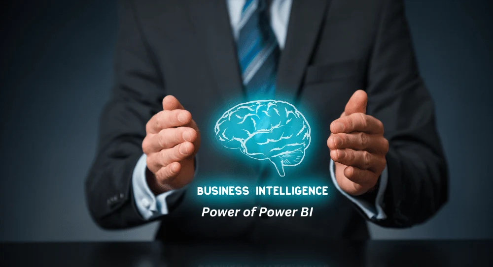 Power of Business Intelligence