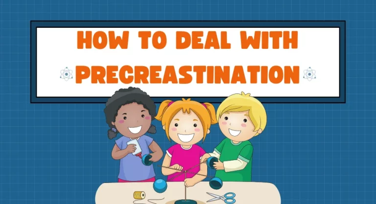 How To Deal With Precreastination