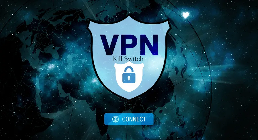 VPN Kill Switch