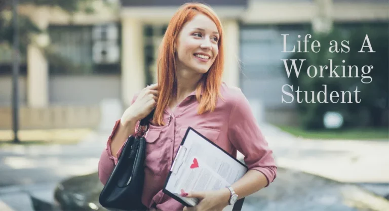 Life as A Working Student