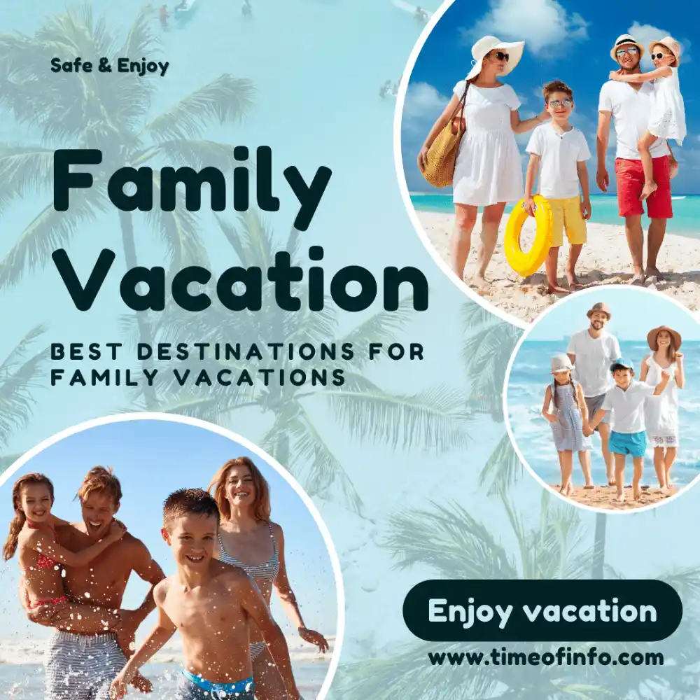 Best Family Vacation