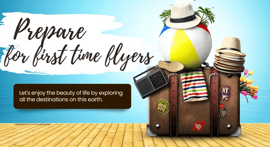 prepare for first time flyers