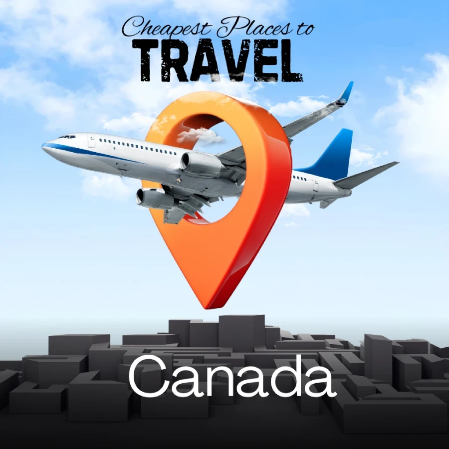 Cheap Places to Travel in Canada