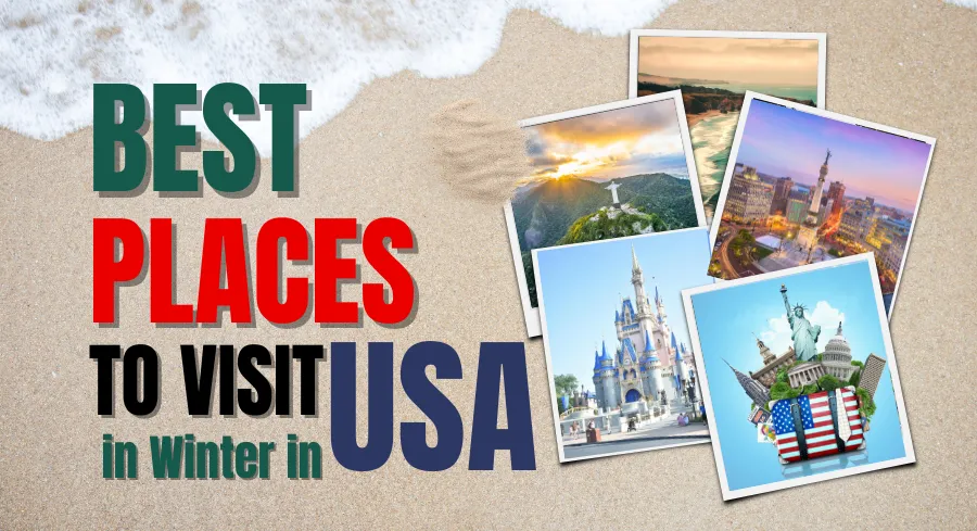 Best Places to Visit in Winter in USA with Family
