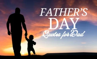 Father’s Day Quotes for Dad
