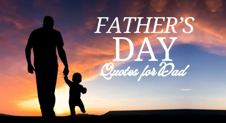 Father’s Day Quotes for Dad