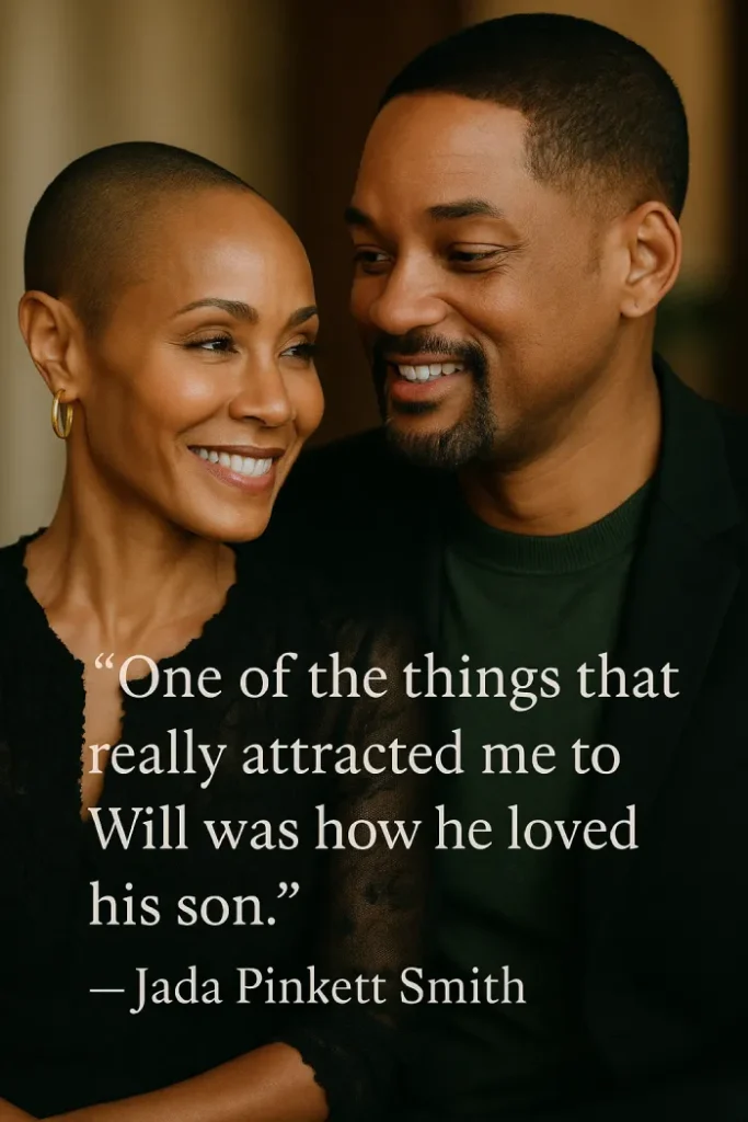Jada Pinkett Smith about Will Smith