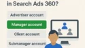 Search Ads 360 manager account