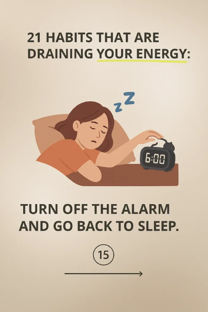 Turn off the alarm and go back to sleep