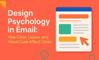 A 2D digital graphic titled "Design Psychology in Email" with colorful layout elements showing an email interface, CTA button, and visual cues like arrows and shapes to emphasize how design affects clicks.