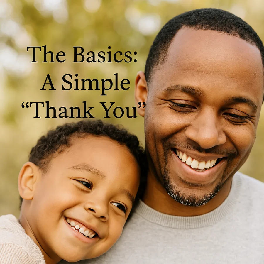 A close-up photo of a father warmly smiling with text overlay that says “The Basics: A Simple Thank You” — ideal for Father’s Day replies.