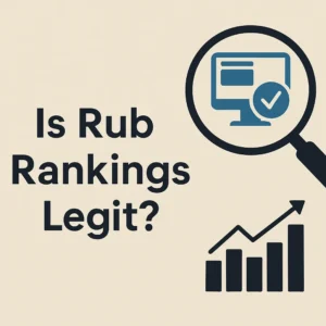 Is Rub Rankings Legit? Inquiry about the trustworthiness of RubRankings.com with magnifying glass and growth chart icons.