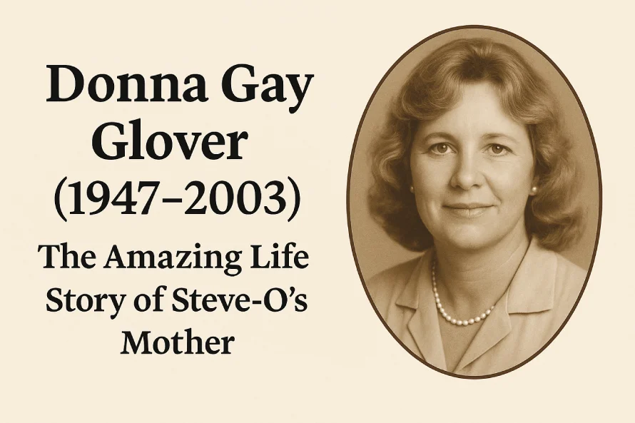 A Memorial Graphic With A Portrait Of Donna Gay Glover, The Mother Of Steve-O, Who Passed Away In 2003.
