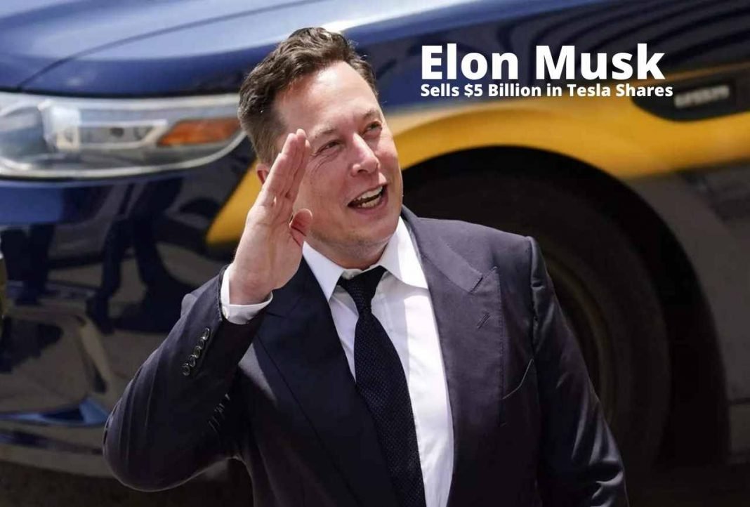 Elon Musk Sells $5 Billion in Tesla Shares