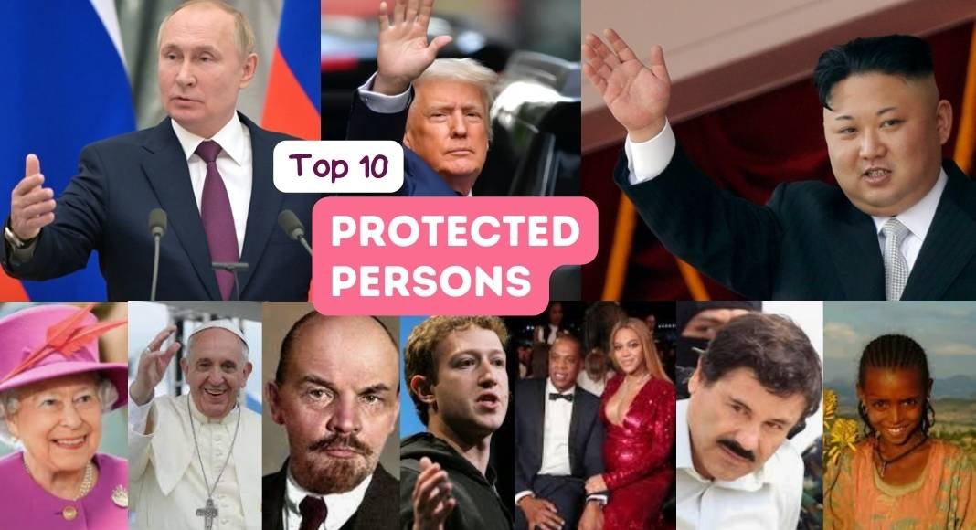 Top 10 Most Protected Persons in The World