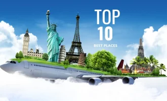 Top 10 Best Places in The World