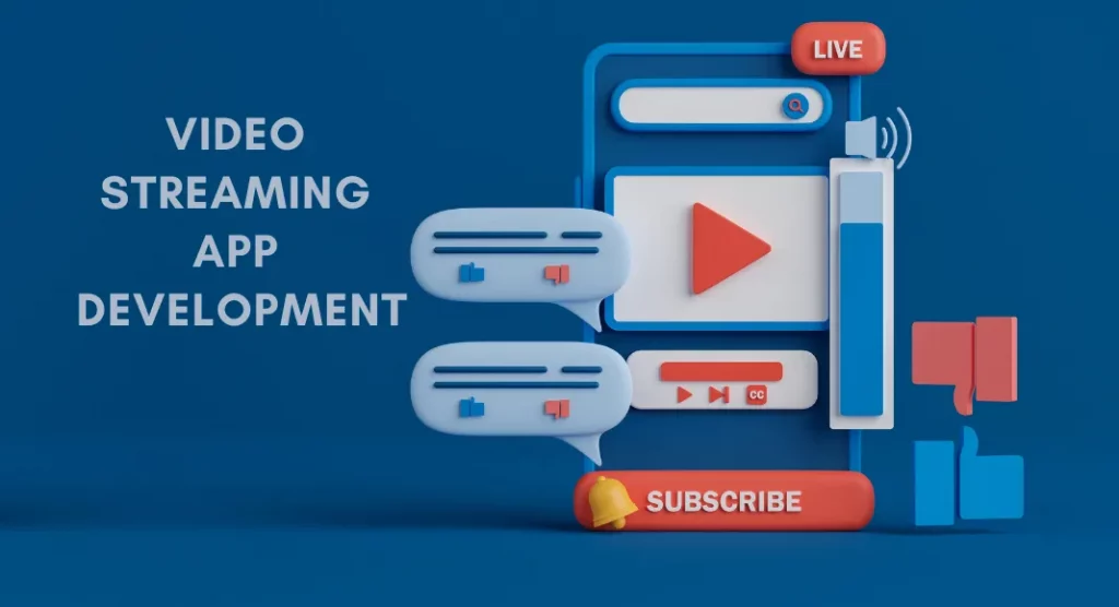 Video Streaming App Development