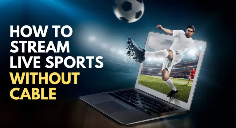 Live Sports Without Cable
